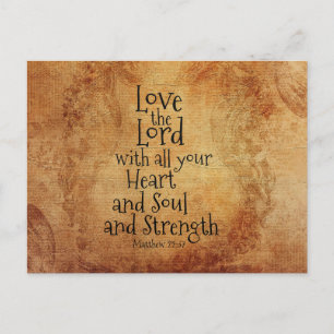 Matthew 22:37 Love the Lord with all your heart Postcard