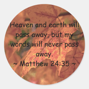 Matthew 24:35 classic round sticker