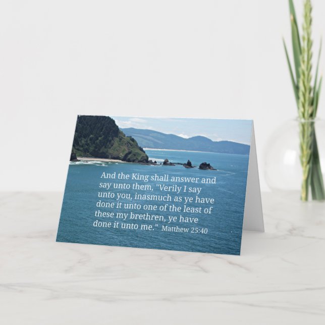 Matthew 25:40 And the King shall answer... Card (Front)