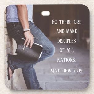 Matthew 28:19 Go and make disciples of all nations Coaster