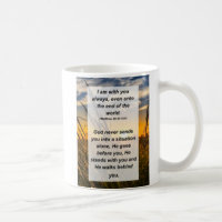 Matthew 28:20 I am with you always