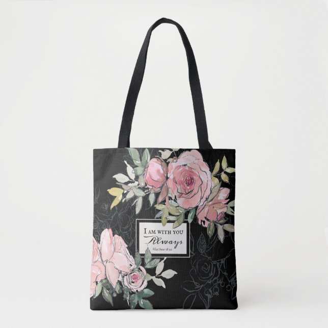 Matthew 28:20 I Am With You Always Pink Floral Tote Bag (Front)