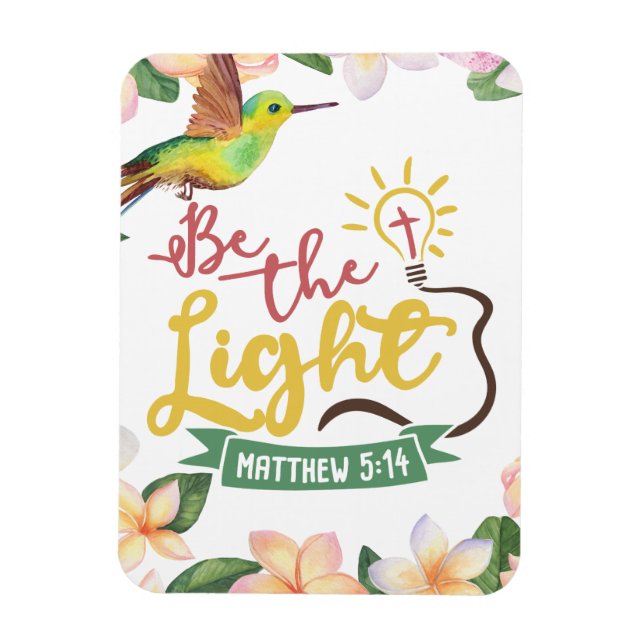 Matthew 5:14 BE THE LIGHT Magnet (Vertical)
