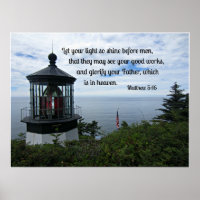 Matthew 5:16 Let your light so shine before men...