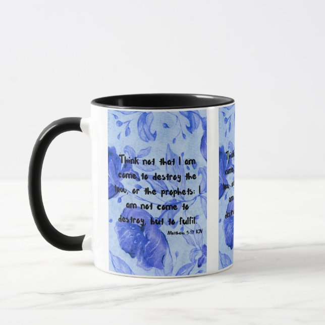 Matthew 5:17 KJV Bible Scripture Pic Two-Tone Mug (Left)