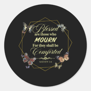Matthew 5 4 Christian Bible Verse Quote Classic Round Sticker