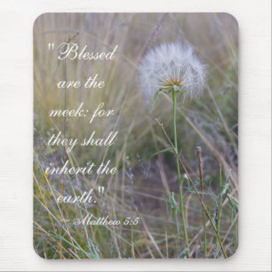Matthew 5:5 "blessed are the meek" metal print mouse mat