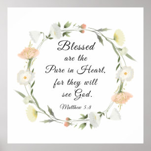 Matthew 5:8 Blessed are the Pure in Heart Bible Poster