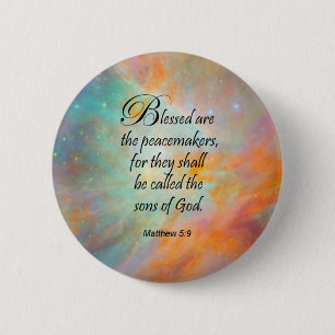 Matthew 5:9 6 cm round badge