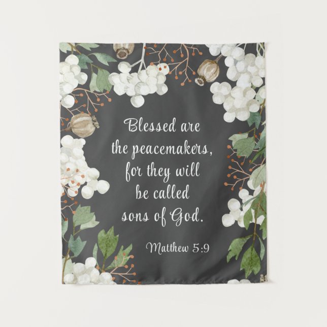 Matthew 5 9 Blessed are the Peacemakers Beatitudes Tapestry (Front)