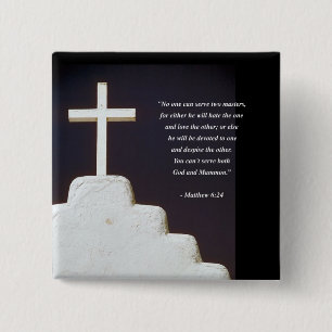 MATTHEW 6:24 Bible Verse 15 Cm Square Badge