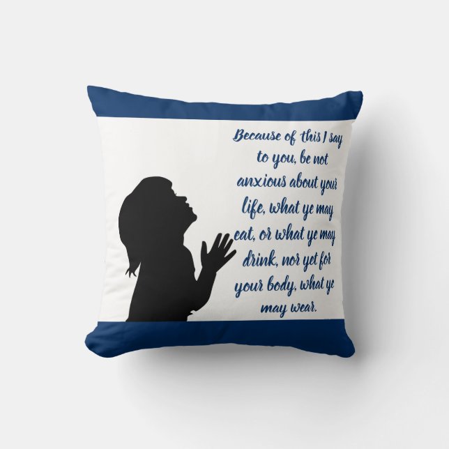 Matthew 6:25 Bible Verse - Pillow (Front)