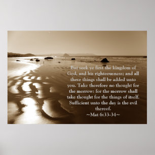 Matthew 6:33- 34 poster