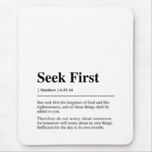 Matthew 6:33-34 Seek First Mouse Mat