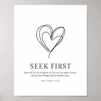 Matthew 6:33 Seek first the Kingdom of God Poster