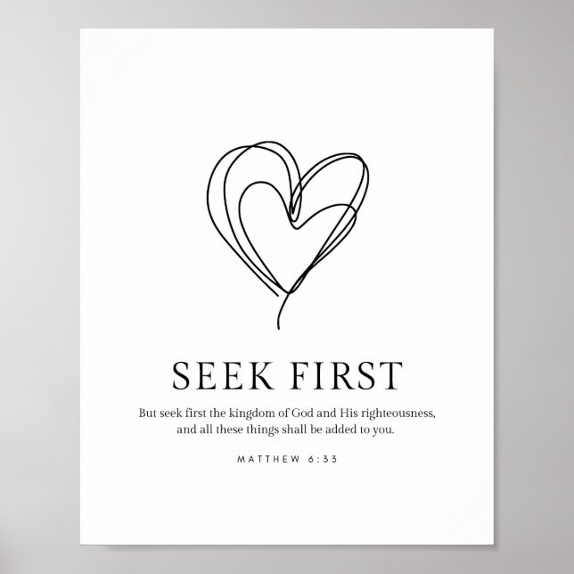 Matthew 6:33 Seek first the Kingdom of God Poster (Front)
