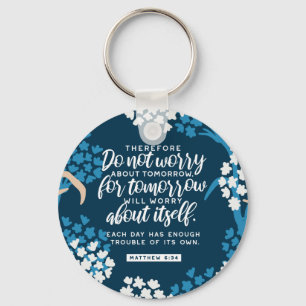 Matthew 6:34 Bible Verse Key Ring