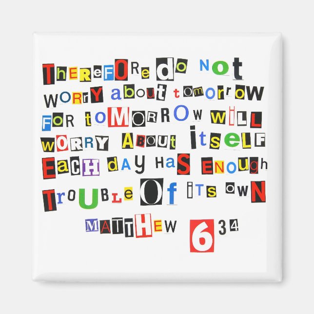 Matthew 6:34 magnet (Front)