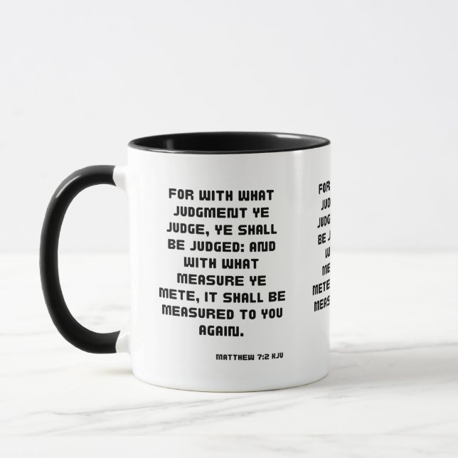 Matthew 7:2 KJV Bible Verse Two-Tone Mug (Left)