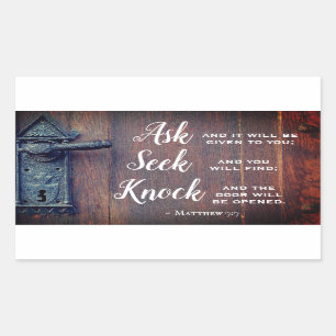 Matthew 7:7, Ask and it will be given Rectangular Sticker