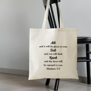 Matthew 7:7 Ask Seek Knock Bible Verse Tote Bag