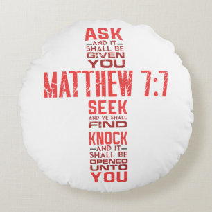 Matthew 7:7 Bible Verse Cross Round Cushion