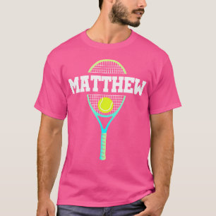 Matthew Name Tennis Player Boys Ball And Racket Sp T-Shirt
