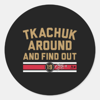 Matthew Tkachuk Around And Find Out Florida Hockey Classic Round Sticker