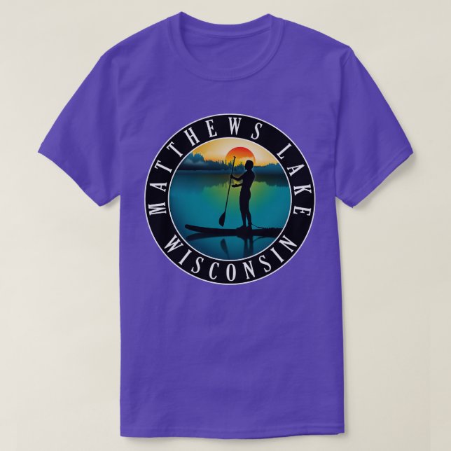 Matthews Lake Wisconsin Paddleboarding T-Shirt (Design Front)