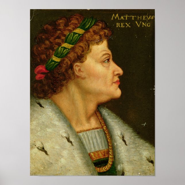 Matthias I, Hunyadi Poster (Front)