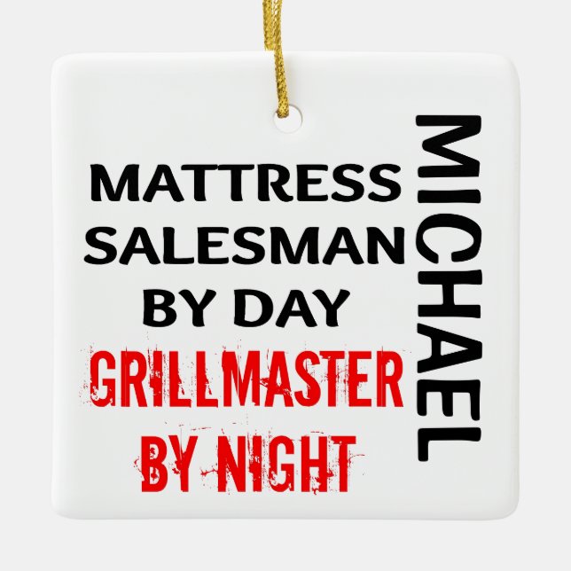Mattress Salesman Grillmaster CUSTOM Ceramic Ornament (Front)