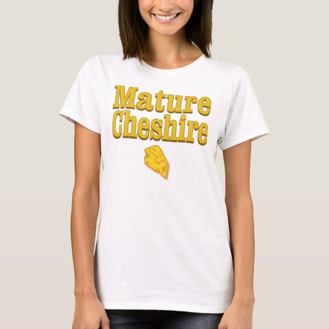 Mature Cheshire T-Shirt (Front)