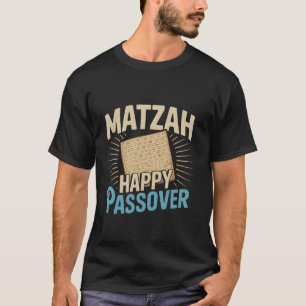 Matzah Food Happy Passover Jewish Seder Holiday T-Shirt
