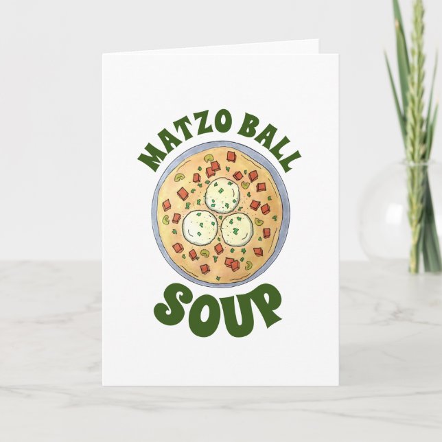 Matzo Matzah Ball Soup Jewish Cuisine Passover Card (Front)