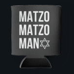 Matzo Matzo Man Jewish Hanukkah  Can Cooler<br><div class="desc">Jewish holiday humour,  Hanukkah parody,  funny Jewish shirt,  matzo pun,  Matzo Man joke,  retro Hanukkah joke,  festive Jewish gift,  Hanukkah 2025,  matzah song pun,  cultural food joke</div>