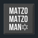 Matzo Matzo Man Jewish Hanukkah  Magnet<br><div class="desc">Jewish holiday humour,  Hanukkah parody,  funny Jewish shirt,  matzo pun,  Matzo Man joke,  retro Hanukkah joke,  festive Jewish gift,  Hanukkah 2025,  matzah song pun,  cultural food joke</div>