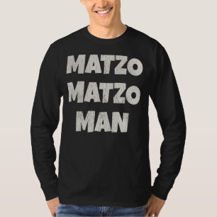 Matzo Matzo Man Vintage Passover Jewish Matzah Sed T-Shirt