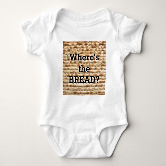 Matzoh - where's the bread? baby bodysuit (Front)