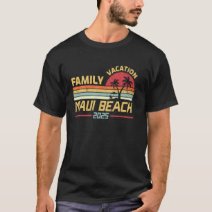 Maui Beach Hawaii Family Vacation 2025 Matching Su T-Shirt