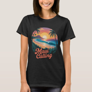 Maui Calling – Retro Hawaiian Sunset Beach T-Shirt
