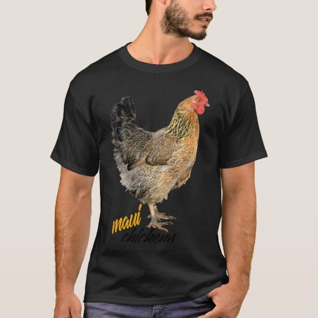 Maui Chickens   T-Shirt (Front)