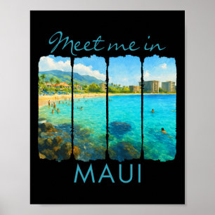 Maui Hawaii Traveling Trip Brushstroke Meet Me In Poster