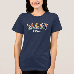 MAUI HAWAII Tri-Blend SHIRT