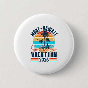 Maui Hawaii Vacation 2026 Souvenir Matching Family 6 Cm Round Badge