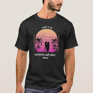 Maui Honolua Bay Surf is up Palms Aloha Surfing Ha T-Shirt
