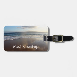 Maui is Calling Sandy Beach Luggage Tag