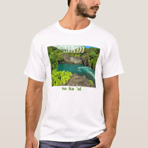 MAUI is the best (in Hawaiian) T-Shirt