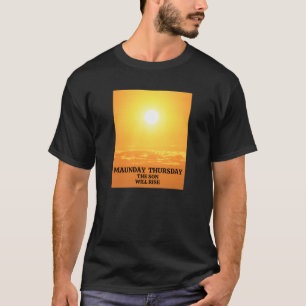 Maundy Thursday, Last Supper T-Shirt