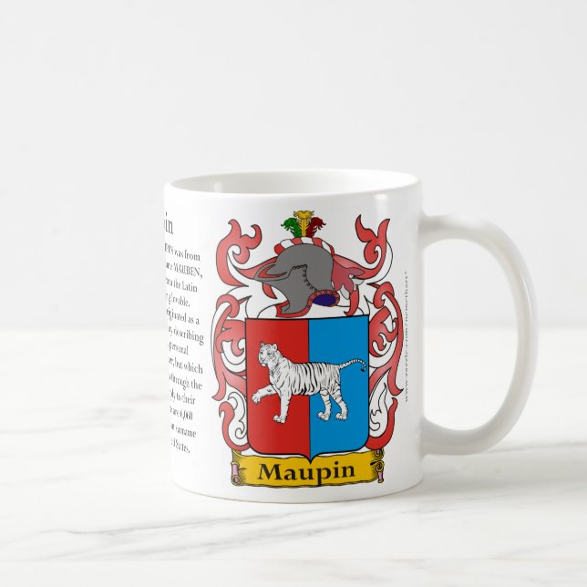 Maupin, the Origin, the Meaning and the Crest Coffee Mug (Right)