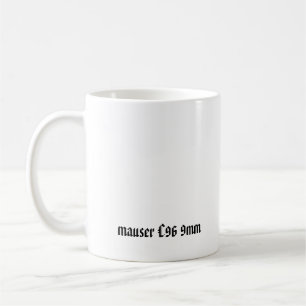 Mauser C96 9mm Coffee Mug